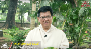 Nói Với Em (số 18): Linh mục Fx. Vũ Thế Toàn, S.J. nói về Đức Tin (3)