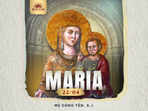 22/04 - Đức Mẹ Dòng Tên 22/04 - Đức Mẹ Dòng Tên