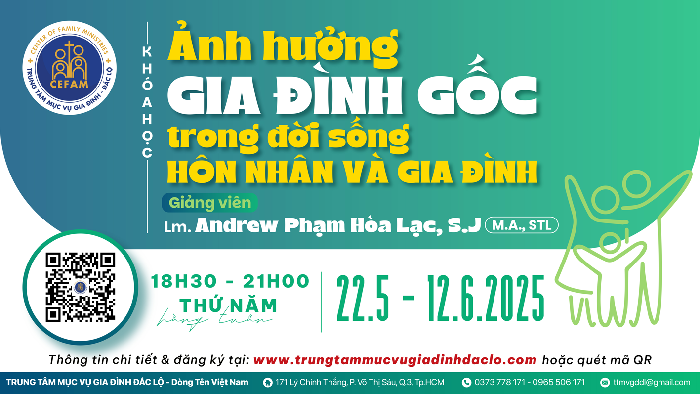 Khóa học: Ảnh hưởng Gia Đình Gốc trong đời sống hôn nhân gia đình