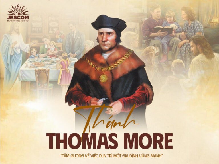 Thánh Thomas More: Tấm gương về việc duy trì một gia đình vững mạnh