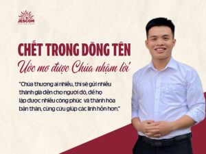 Chết trong Dòng Tên - Ước mơ được Chúa nhậm lời Chết trong Dòng Tên - Ước mơ được Chúa nhậm lời