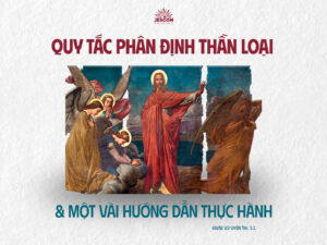 Quy Tắc Phân Định Và Một Vài Hướng Dẫn Thực Hành