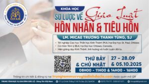 Khóa học: "Sơ lược về Giáo luật Hôn nhân và Tiêu hôn" Khóa học: "Sơ lược về Giáo luật Hôn nhân và Tiêu hôn"