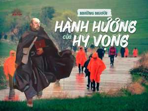 “31 Ngày Với Thánh I-nhã” – Ngày 23: Những Người Hành Hương Của Hy Vọng “31 Ngày Với Thánh I-nhã” – Ngày 23: Những Người Hành Hương Của Hy Vọng