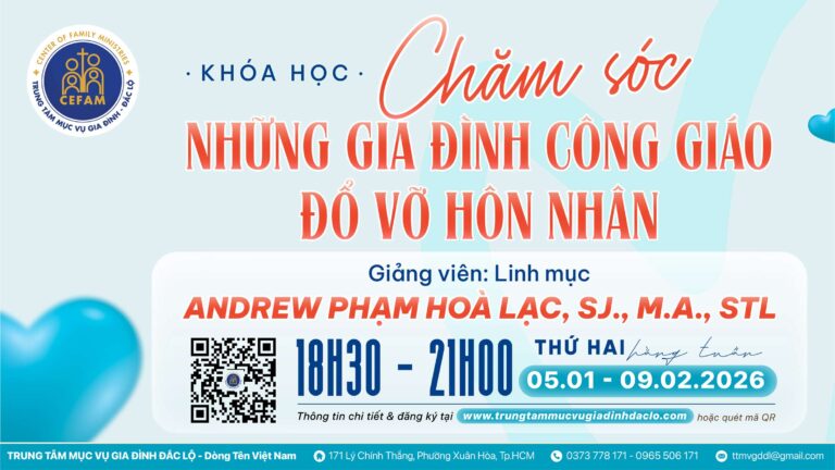 Khóa học: "Chăm sóc những gia đình Công giáo đổ vỡ hôn nhân"