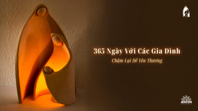 Series “365 ngày với các gia đình” – chậm lại để yêu thương