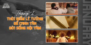 Tháng Một - Thời điểm lý tưởng để canh tân đời sống nội tâm Tháng Một - Thời điểm lý tưởng để canh tân đời sống nội tâm