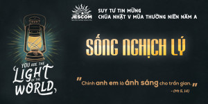 Sống Nghịch Lý | Suy tư Tin Mừng CN V Thường Niên – Năm A Sống Nghịch Lý | Suy tư Tin Mừng CN V Thường Niên – Năm A
