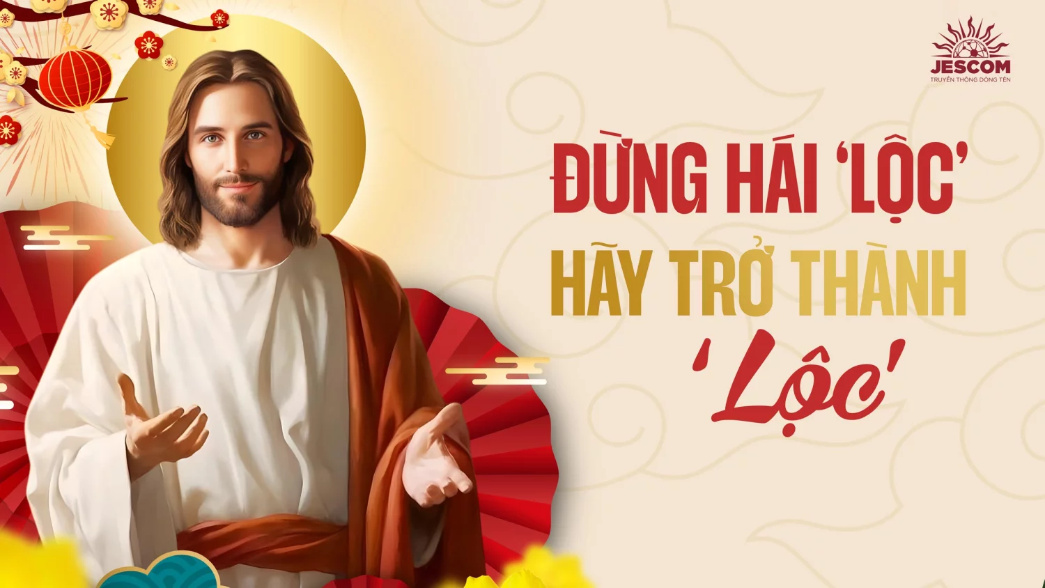 Đừng hái 'Lộc', hãy trở thành 'Lộc'!