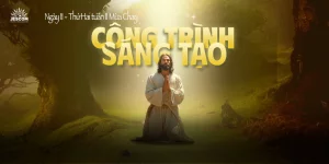 Ngày Thứ Mười Một: Công Trình Sáng Tạo