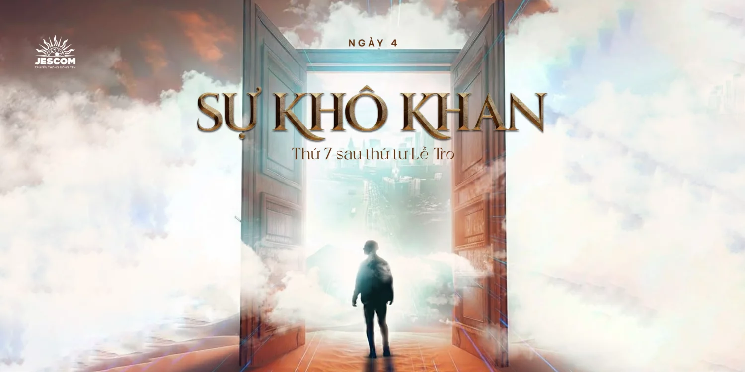 Ngày Thứ Tư: Sự Khô Khan