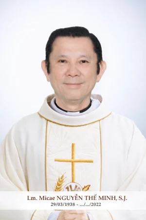 Cha Micae Nguyễn Thế Minh, S.J. Cha Micae Nguyễn Thế Minh, S.J.