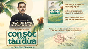 "Con Sóc Trên Tàu Dừa" - Cuộc đời Chân phước Phanxicô Xaviê Trương Bửu Diệp "Con Sóc Trên Tàu Dừa" - Cuộc đời Chân phước Phanxicô Xaviê Trương Bửu Diệp