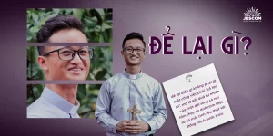 Để lại gì? Bài chia sẻ của người anh thân quen của thầy Phêrô Lê Tuỳ Nguyễn Văn Hùng Để lại gì? Bài chia sẻ của người anh thân quen của thầy Phêrô Lê Tuỳ Nguyễn Văn Hùng