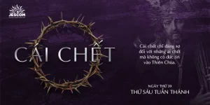 Ngày Thứ Ba Mươi Chín: Cái Chết Ngày Thứ Ba Mươi Chín: Cái Chết